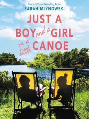 cover image of Just a Boy and a Girl in a Little Canoe